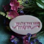 Your The Mom Soap - Lily Of The Valley